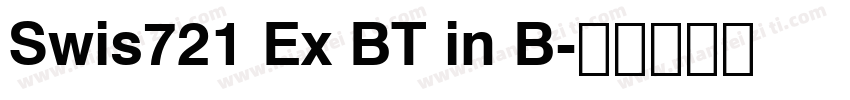 Swis721 Ex BT in B字体转换